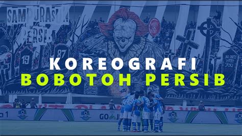 Sampurasun Persib Koreo Bobotoh YouTube