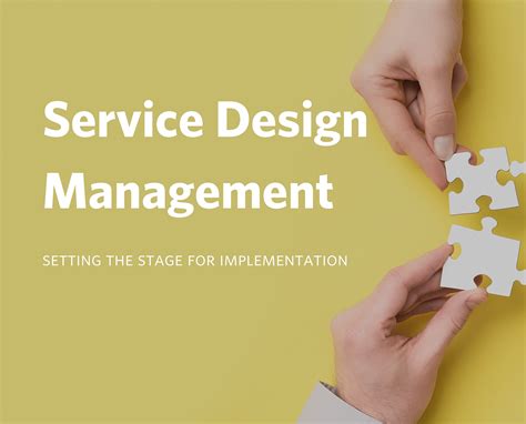 Service Design Management - Setting the Stage for Implementation