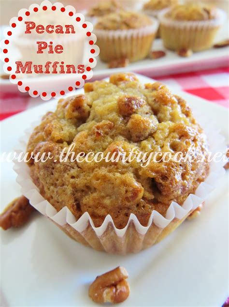 The Country Cook Southern Pecan Pie Muffins