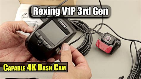 Rexing V P Rd Gen Dual Dashcam Unboxing Review And Sample Footage