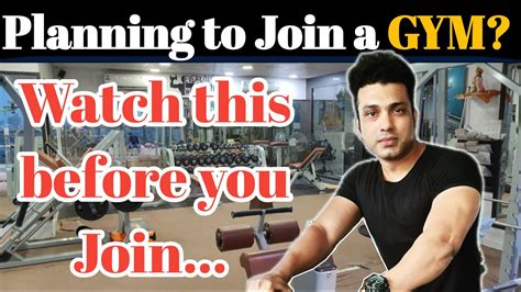 Watch This Before Joining A Gym 7 Things You Should Know Before