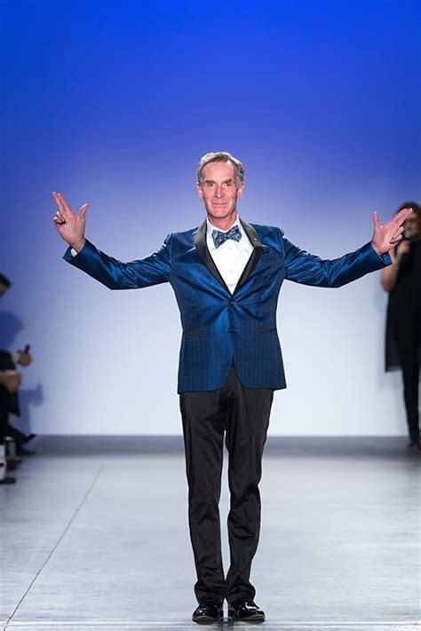 Why is Bill Nye The Science Guy Rocking the Runway?