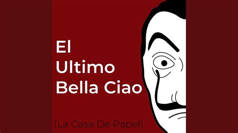 El Último Bella Ciao La Casa De Papel Nvar Song Lyrics Music