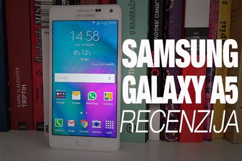 Recenzija Samsung Galaxy A5 SmartphoneHrvatska