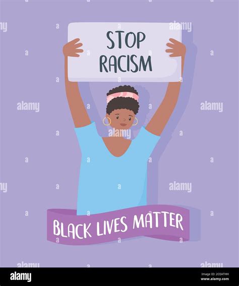 Black Lives Matter Banner For Protest Woman Protest Poster Stop Racism