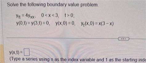 Solved Solve The Following Boundary Value Problem Chegg