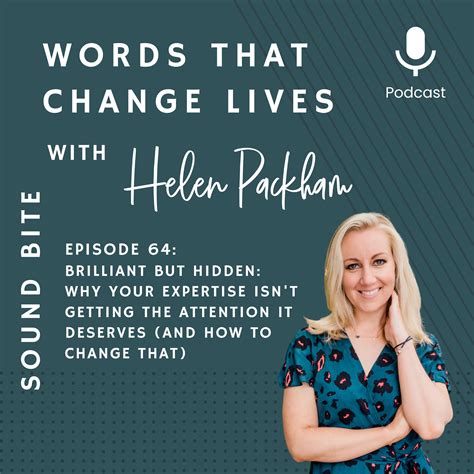 Words that Change Lives Podcast - Ep 64: Brilliant But Hidden: Why Your