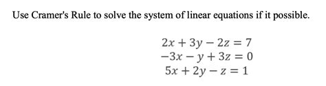 Solved Use Cramers Rule To Solve The System Of Linear