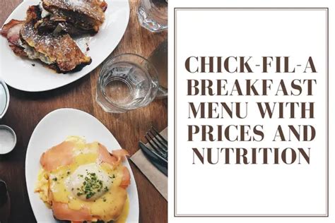 Chick Fil A Breakfast Menu With Prices And Nutrition Ink Fruit