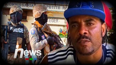 Membres Du Gang Grand Grif Stopp Par La Pnh Haiti News Channel