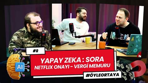 Yapay Zeka Sora Balon mu Netflix Onayı Marka Elçileri ÖyleOrtaya