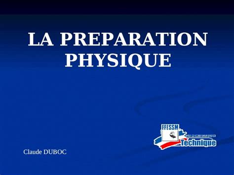 PPT LA PREPARATION PHYSIQUE Claude DUBOC Identifier Les Besoins