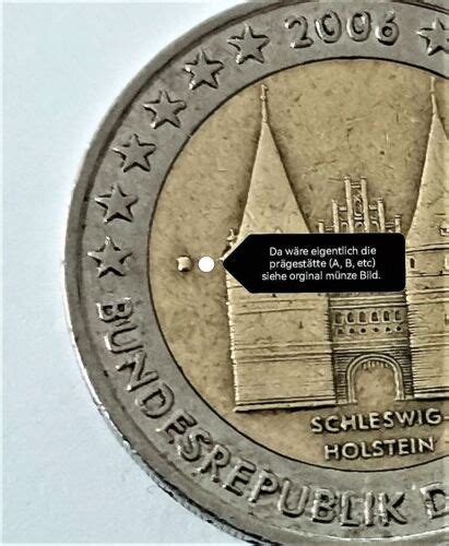 2 Euro münze Schleswig Holstein 2006 Stempelausbruch prägestätte fehlt