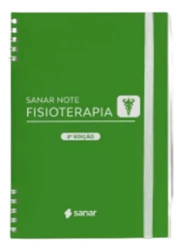 Sanar Note Fisioterapia Guia De Bolso 2ª Ed Sanar Editora De Ana