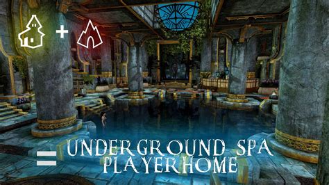 Underground Spa A Ayleid Spa Playerhome By Keen For Elder Scrolls V