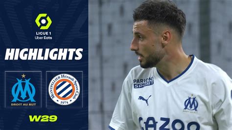 Olympique De Marseille Montpellier H Rault Sc Highlights