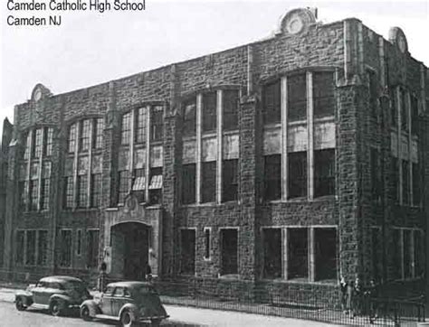 Camden Catholic High School • Historic Camden, NJ