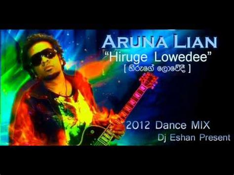 Hiru Ge Lowedi Aruna Liyan Dance Mix Dj Eshan Youtube