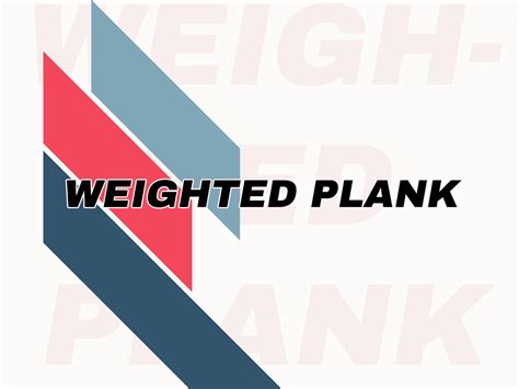 Cómo hacer el ejercicio 【 Weighted Plank