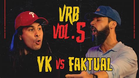 Vk Vs Faktual Vrb Vol Rapbattle Youtube