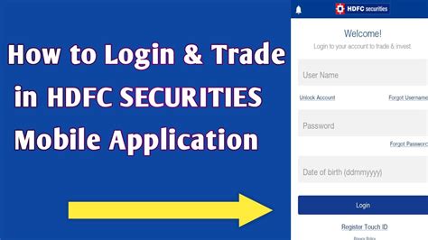 How To Login Trade In Hdfc Securities Mobile Application Youtube