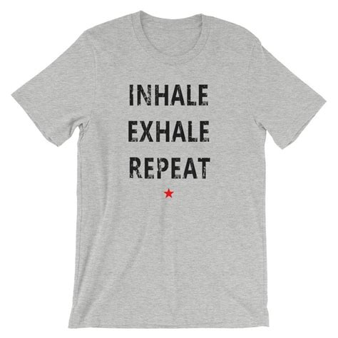 Inhale Exhale Repeat Mens Unisex Short Sleeve Unisex T Shirt Men