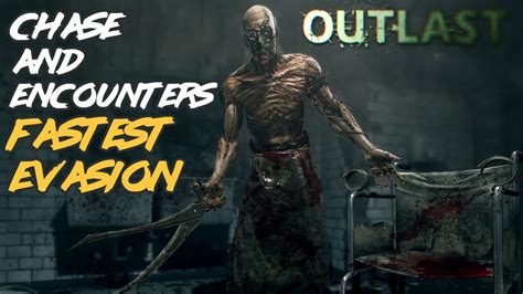 Outlast Dr Trager Encounters Fastest Evasion YouTube