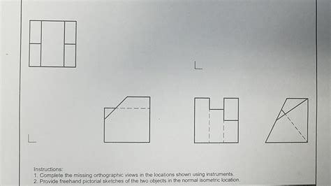 Solved Instructions Complete The Missing Orthographic Chegg