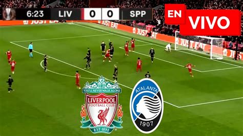 Liverpool vs Atalanta EN VIVO Juega Luis Díaz Europa League YouTube