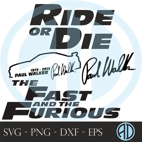 Fast X Svg Fast And Furious 10 Paul Walker Tribute Vector Bundle Svg Png