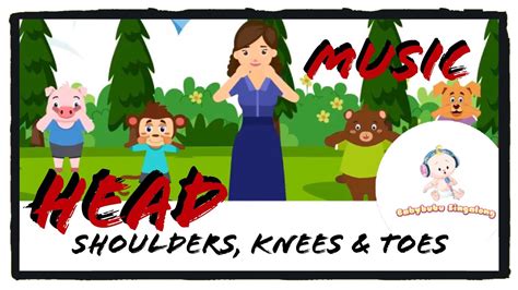 Head Shoulders Knees And Toes Music Only Classic Nursery Rhymes For