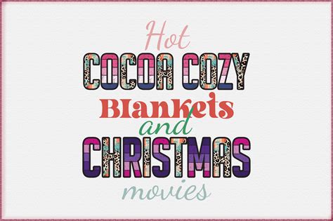 Hot Cocoa Cozy Blankets And Christmas Movies Graphic By Craftlab98 · Creative Fabrica