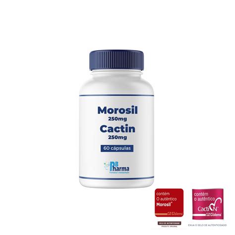 Morosil 250mg Cactin 250mg selo de autenticidade 60 Cápsulas