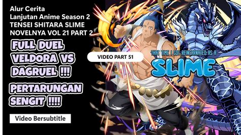 FULL DUEL SENGIT VELDORA VS DAGRUEL Bahas Lanjutan Anime Tensura