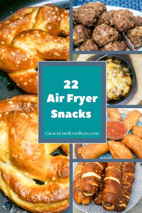 Air Fryer Snacks Recipe Roundup Grace Like Rain Blog