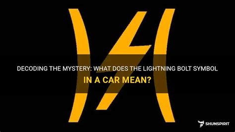 Decoding The Mystery What Does The Lightning Bolt Symbol In A Car Mean Shunspirit