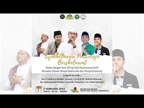 LIVE SYEKHERMANIA PURWOREJO BERSHOLAWAT DALAM RANGKA ISRA MI RAJ NABI