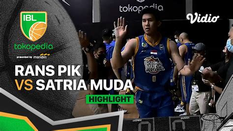 Highlights RANS PIK Basketball Vs Satria Muda Pertamina Jakarta IBL