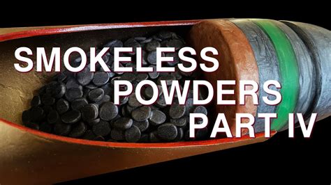 Smokeless Powders Part IV YouTube