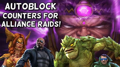 Autoblock Counters To Assist You In The New Alliance Raids Map Marvel Contest Of Champions