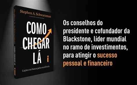 Como Chegar Lá - Como Chegar Lá: Lições Na Busca Pela Excelência | Amazon.com.br
