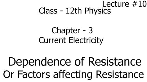 Dependence Of Resistance Factors Affecting The Resistance Ch