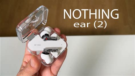 Nothing Ear 2 Unboxing YouTube