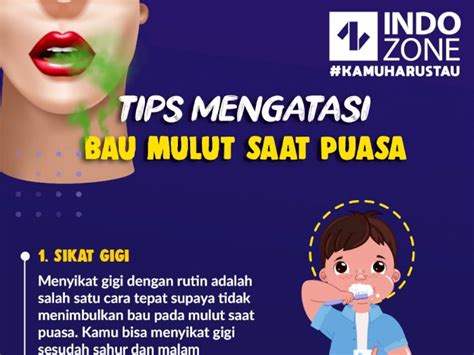 Tips Mengatasi Bau Mulut Saat Puasa Indozone Id