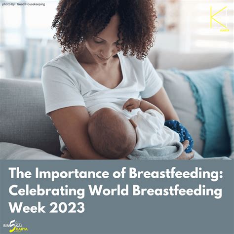 The Importance Of Breastfeeding Celebrating World Breastfeeding