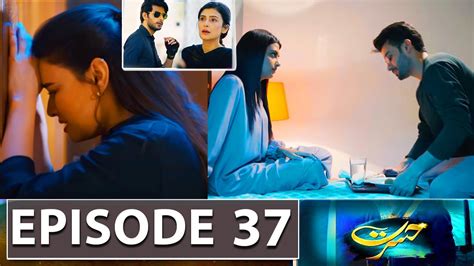 Hasrat Episode Promo Hasrat Episode Review Hasrat Episode