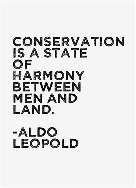 Aldo Leopold Quotes & Sayings