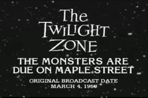 The Monsters Are Due on Maple Street - A Fifth Dimension: The Twilight ...