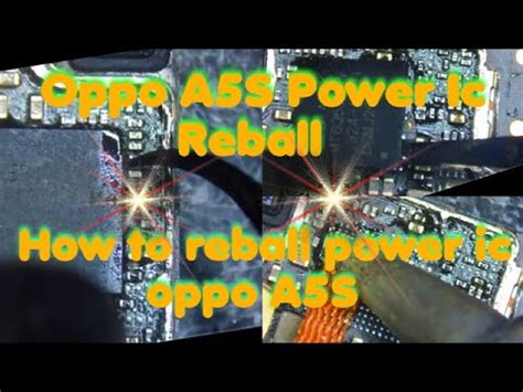 Oppo A5S Power Ic Reball How To Reball Power Ic Oppo A5S YouTube