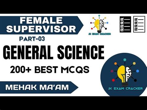 SPECIAL 200 MCQS II JKSSB FEMALE SUPERVISOR II SET 03 GENERAL SCIENCE